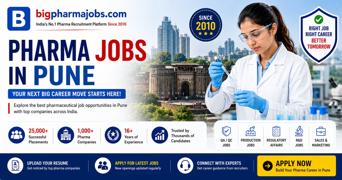 Pharma Jobs in Pune 2026 | Latest Pharmaceutical Openings in Pune | BIG PHARMA JOBS